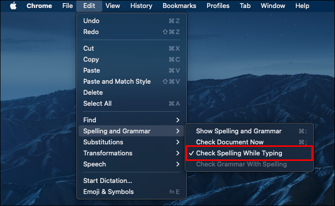 Checking the Check Spelling While Typing option in the Spelling and Grammar menu in the Edit dropdown in macOS