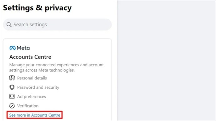 See more in Accounts Center option within the Settings privacy window