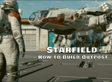 How to Build Outpost in Starfield